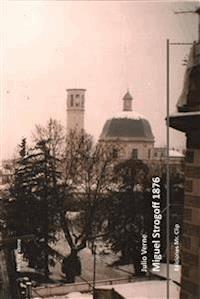 Miguel Strogoff 1876 - Julio Verne - E-Book