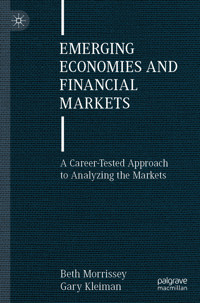 Emerging Economies and Financial Markets - Beth Morrissey - E-Book