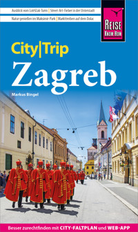 Reise Know-How CityTrip Zagreb - Markus Bingel - E-Book