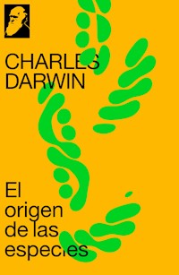 El origen de las especies - Charles Darwin - E-Book