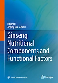 Ginseng Nutritional Components and Functional Factors - - E-Book