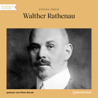 Walther Rathenau (Ungekürzt) - Zweig Stefan - Hörbuch