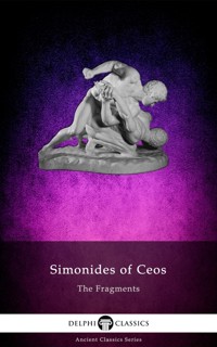 The Fragments of Simonides of Ceos Illustrated - Simonides of Ceos - E-Book