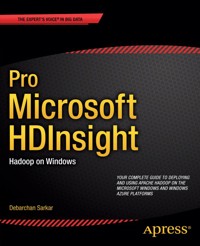 Pro Microsoft HDInsight - Debarchan Sarkar - E-Book