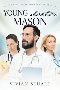 Young Doctor Mason - Vivian Stuart - E-Book