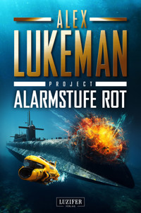 ALARMSTUFE ROT (Project 14) - Alex Lukeman - E-Book