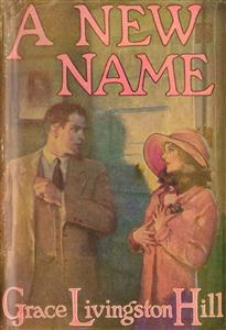 A New Name - Grace Livingston Hill - E-Book