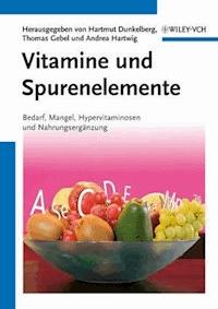 Vitamine und Spurenelemente -  - E-Book