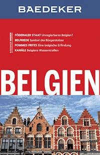 Baedeker Reiseführer Belgien - Rainer Eisenschmid - E-Book