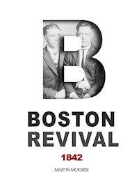 BOSTON REVIVAL - Martin Moore - E-Book