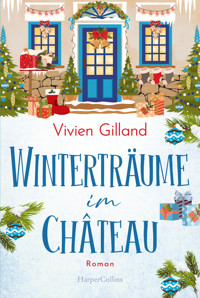 Winterträume im Château - Vivien Gilland - E-Book