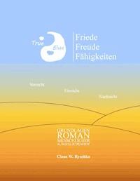 Friede Freude Fähigkeiten - Claus W. Ryschka - E-Book