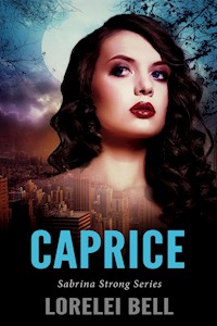 Caprice - Lorelei Bell - E-Book