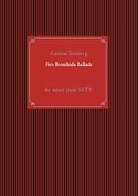 Five Broadside Ballads - Andreas Stenberg - E-Book