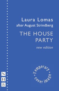 The House Party - Laura Lomas - E-Book
