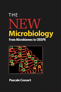 The New Microbiology - Pascale Cossart - E-Book