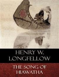 The Song of Hiawatha - N. C. Wyeth - E-Book