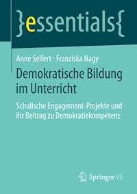 Demokratische Bildung im Unterricht - Anne Seifert - E-Book