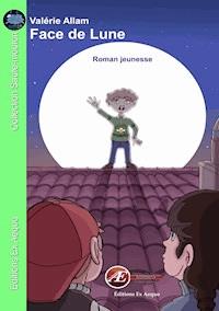 Face de lune - Valérie Allam - E-Book