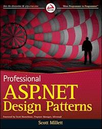 Professional ASP.NET Design Patterns - Scott Millett - E-Book