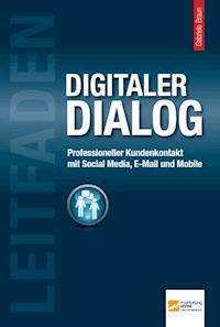 Leitfaden Digitaler Dialog -  - E-Book