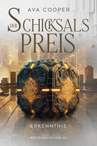 Der Schicksalspreis: Erkenntnis - Ava Cooper - E-Book