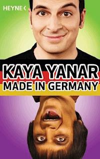 Made in Germany - Kaya Yanar - E-Book