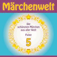 Märchenwelt 5 - Anonymus - Hörbuch
