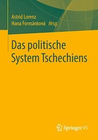 Das politische System Tschechiens -  - E-Book