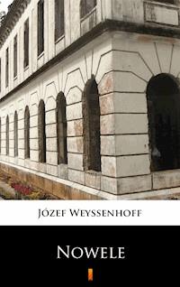 Nowele - Józef Weyssenhoff - E-Book