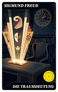 Die Traumdeutung - Sigmund Freud - E-Book