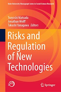 Risks and Regulation of New Technologies -  - E-Book