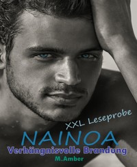 Nainoa xxl-Leseprobe - M. Amber - kostenlos E-Book