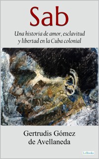 SAB - Gertrudis Gómez de Avellaneda - E-Book