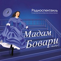 Мадам Бовари - Гюстав Флобер - Hörbuch