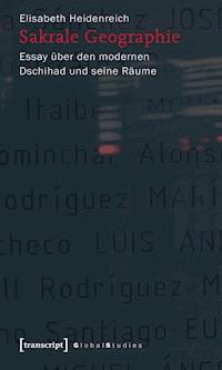 Sakrale Geographie - Elisabeth Heidenreich - kostenlos E-Book
