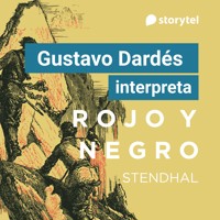 Rojo y negro - Stendhal - Hörbuch