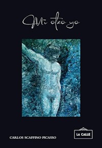 Mi otro yo - Carlos Scaffino Picasso - E-Book