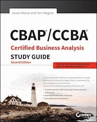 CBAP / CCBA Certified Business Analysis Study Guide - Susan Weese - E-Book