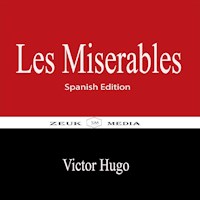 Les Misérables - Victor Hugo - E-Book