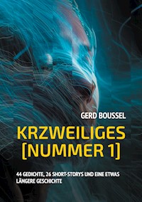 Krzweiliges Nummer 1 - Gerd Boussel - E-Book