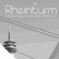Rheinturm - Dirk Jürgensen - E-Book