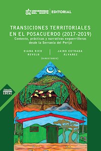 Transiciones territoriales en el posacuerdo (2017-2019) - - E-Book