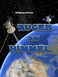 Augen am Himmel – Eine Piratenchronik - Wolfgang Schreyer - E-Book