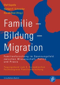 Familie – Bildung – Migration -  - E-Book