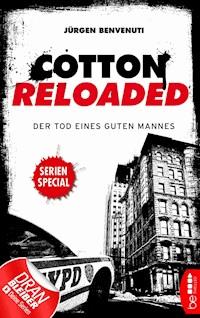 Cotton Reloaded: Der Tod eines guten Mannes - Jürgen Benvenuti - E-Book