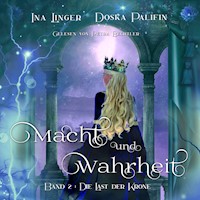 Die Last der Krone - Ina Linger - Hörbuch