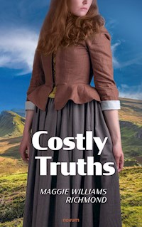 Costly Truths - Maggie Williams Richmond - E-Book