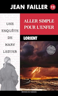 Aller simple pour l'enfer - Jean Failler - E-Book