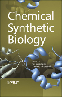 Chemical Synthetic Biology -  - E-Book